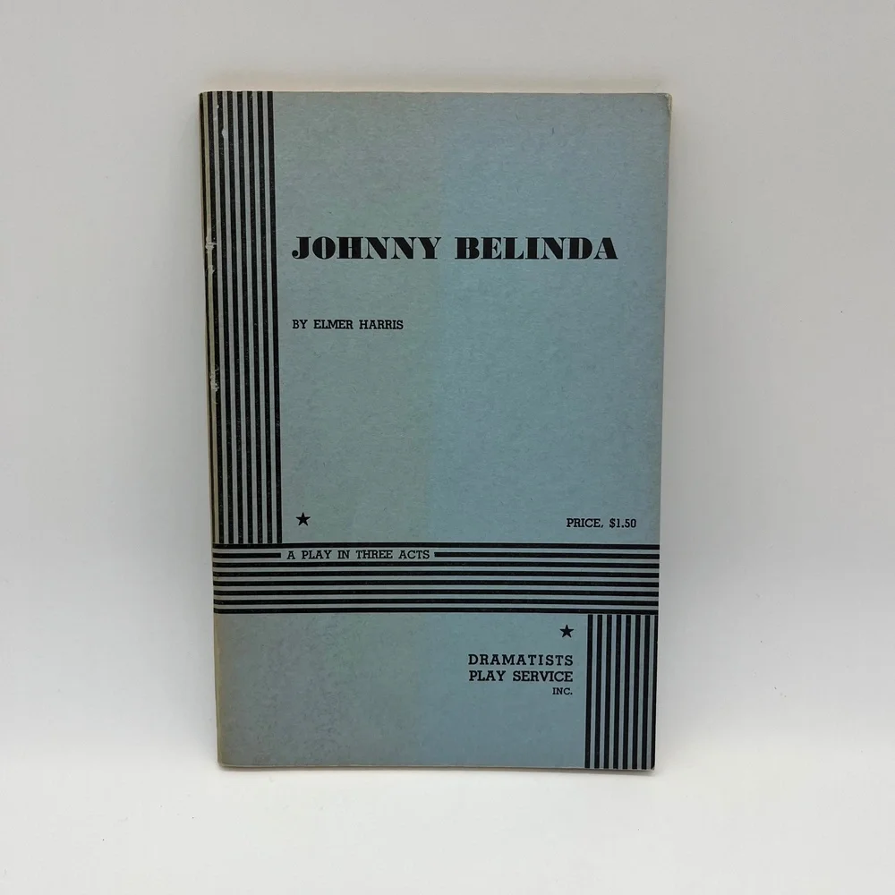 Johnny Belinda Play Elmer Harris Dramatists Play Service‎ Vintage Theater